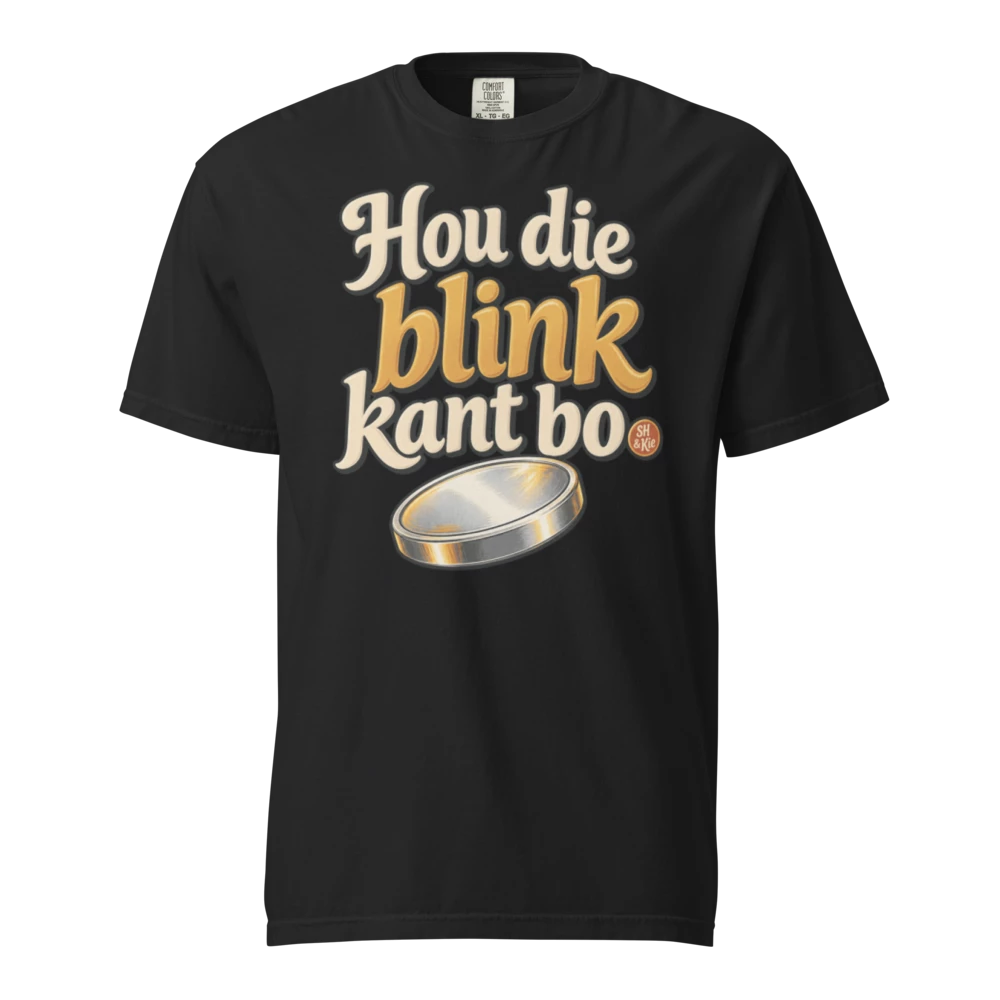 Hou die blink kant bo