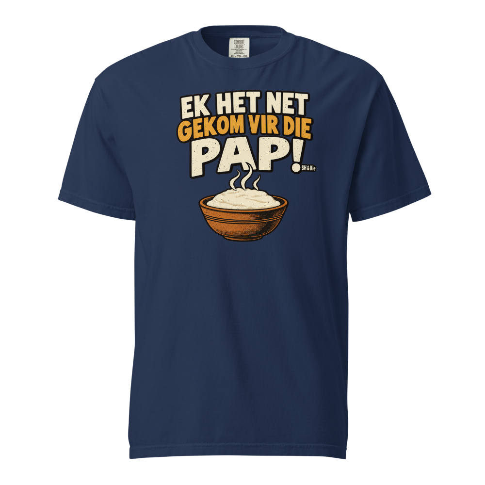 Ek het net gekom vir die pap!
