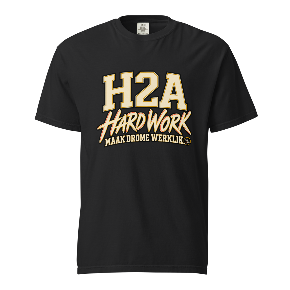 H2A — Hard Work Maak Drome Werklik