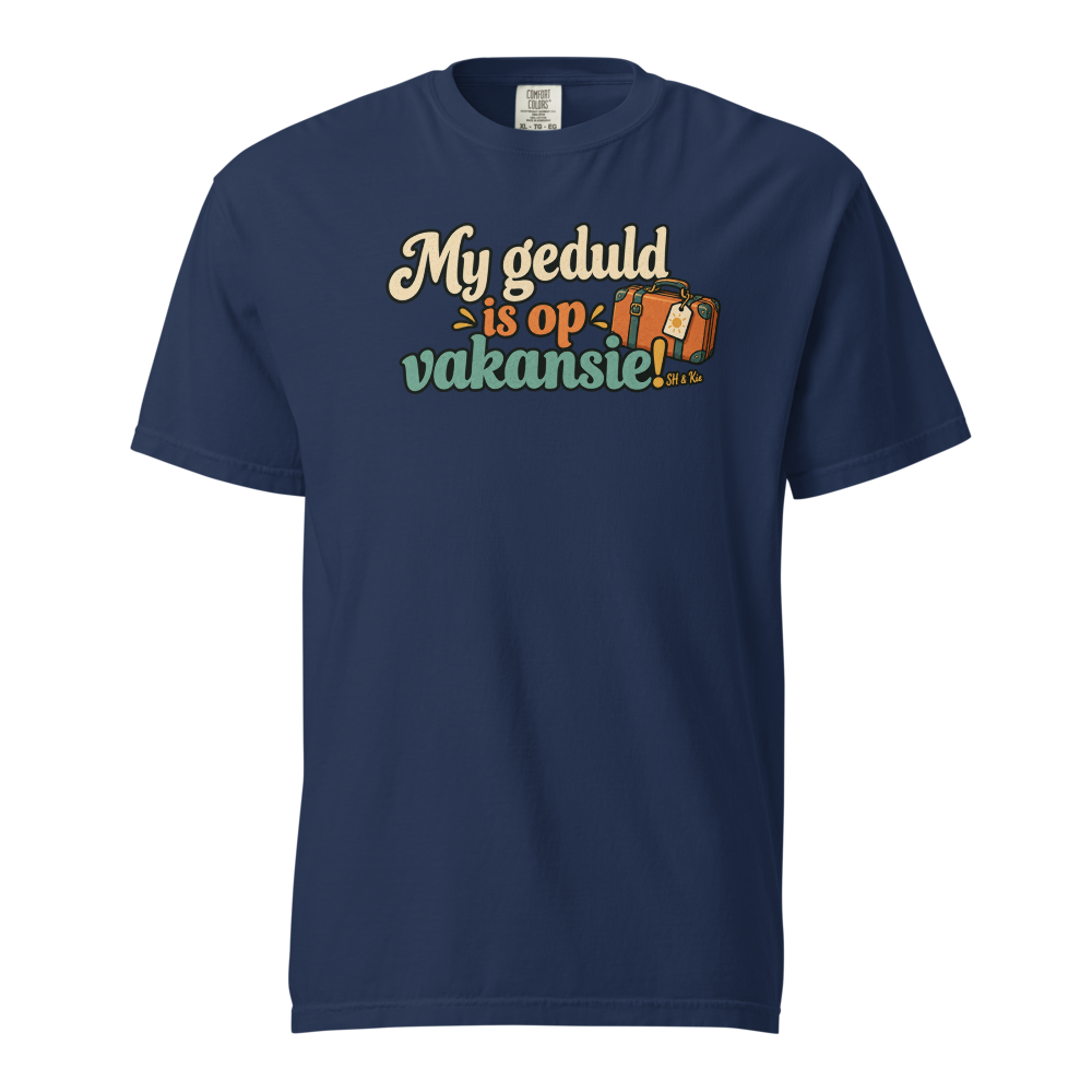 My geduld is op vakansie!