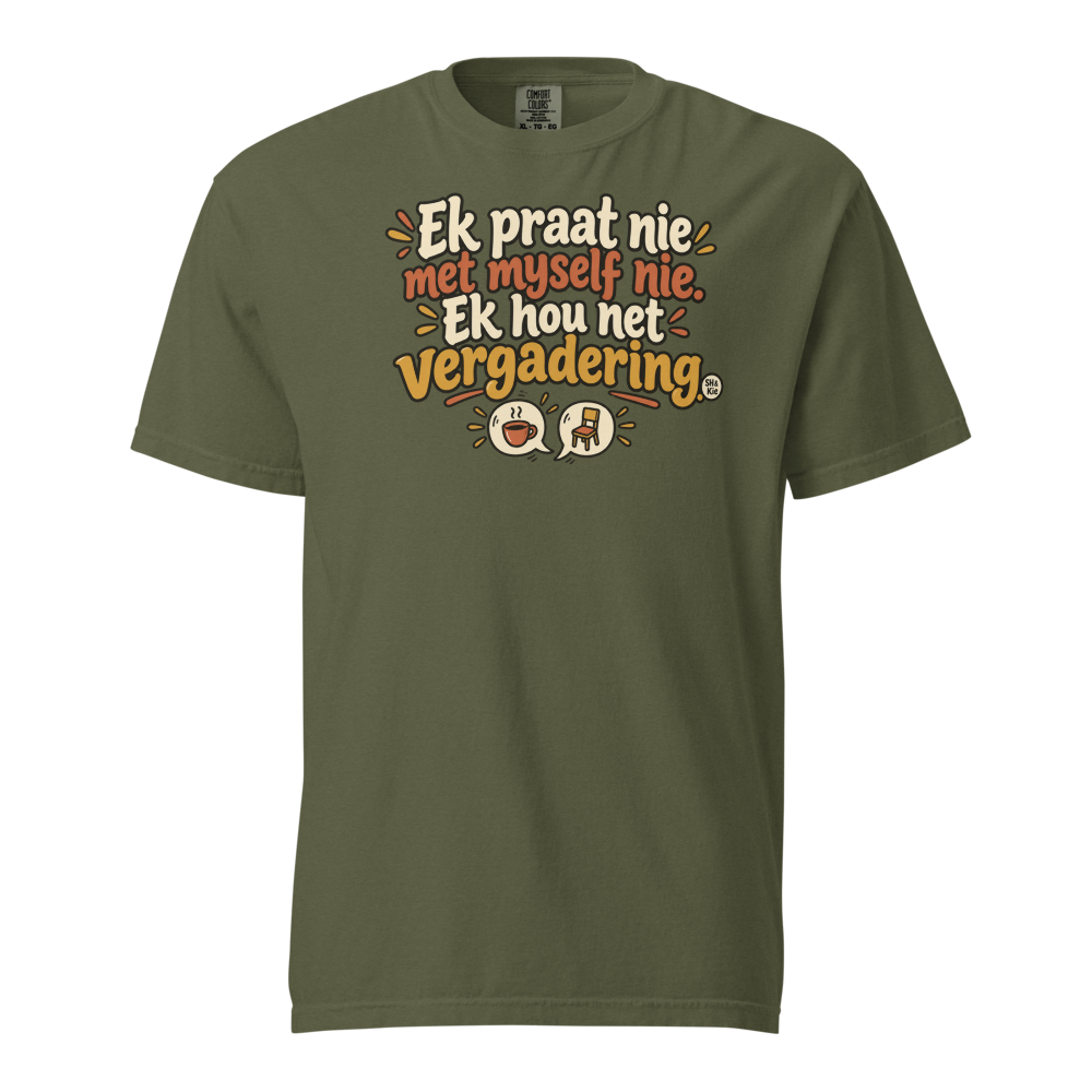 Ek praat nie met myself nie. Ek hou net vergadering